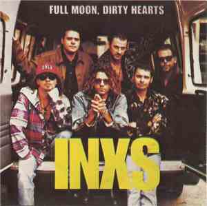 INXS - Full Moon, Dirty Hearts