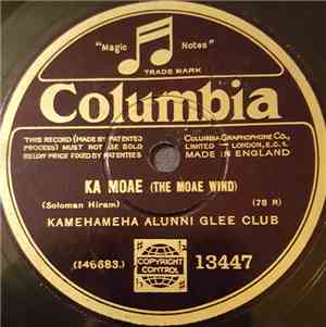 Kamehameha Alunni Glee Club, Order Of Kamehameha Glee Club - Ka Moae (The M ...