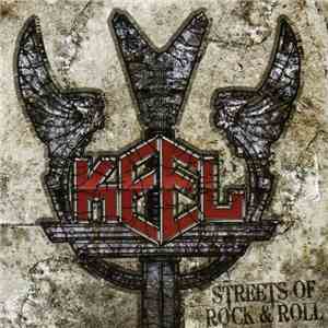 Keel - Streets Of Rock & Roll