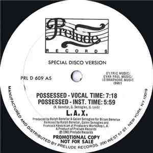 L.A.X. - Possessed