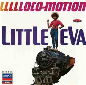 Little Eva - Llllloco-Motion