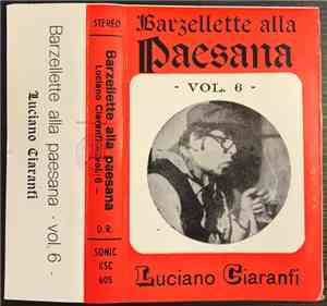 Luciano Ciaranfi - Barzellette Alla Paesana Vol.6