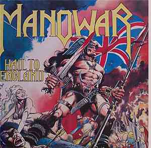 Manowar - Hail To England