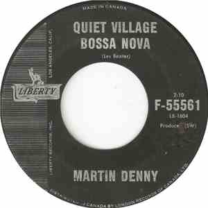Martin Denny - Quiet Village Bossa Nova / Strawberry Tree