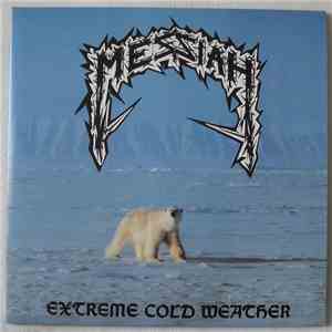 Messiah  - Extreme Cold Weather