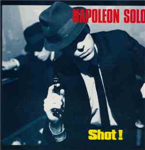 Napoleon Solo  - Shot!