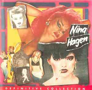 Nina Hagen - Definitive Collection