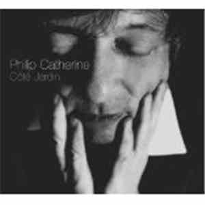 Philip Catherine - Côté Jardin