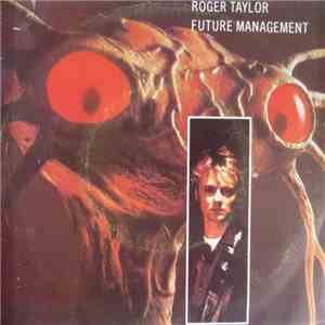 Roger Taylor - Future Management