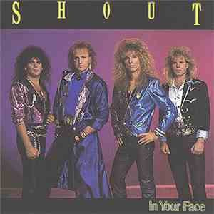 Shout  - In Your Face
