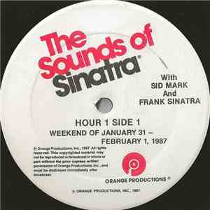Sid Mark And Frank Sinatra - The Sounds Of Sinatra - Weekend Of January 31  ...