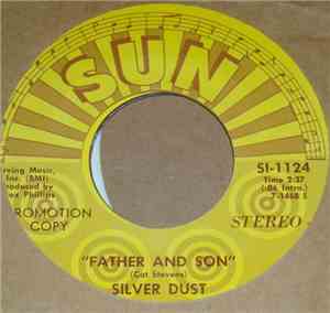 Silver Dust - Father And Sun