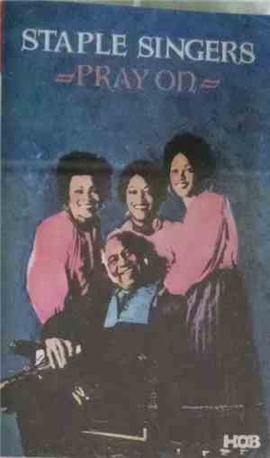 Staple Singers - Pray On