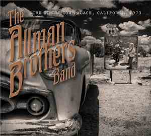 The Allman Brothers Band - Live At Cow Palace, California 1973