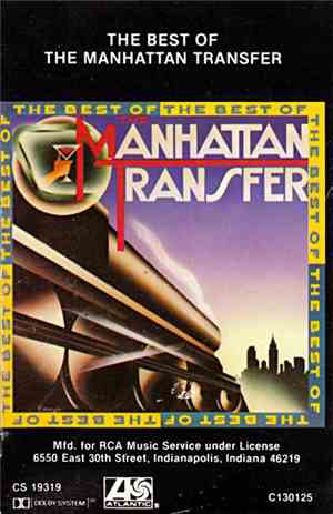 The Manhattan Transfer - The Best Of The Manhattan Transfer