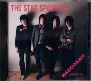 The Star Spangles - Bazooka!!!