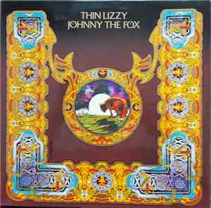 Thin Lizzy - Johnny The Fox