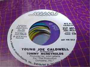 Tommy McReynolds - Young Joe Caldwell