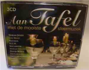 Various - Aan Tafel Met De Mooiste Sfeermuziek