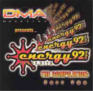Various - Energy 92 7/5 Dance Hits - The Compilation Part Two