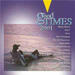 Various - Good Times 2001