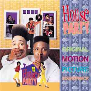 Various - House Party Original Motion Picture Soundtrack
