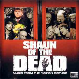 Various - Shaun Of The Dead (Music From The Motion Picture)