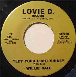 Willie Dale - Let Your Light Shine