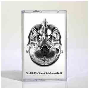 5H.0K.13 - Silent Subliminals #2