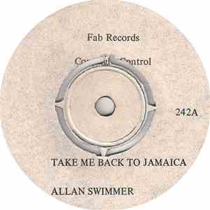 Allan Swimmer / Dee Davidson - Take Me Back To Jamaica / Thousands Of Children