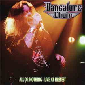 Bangalore Choir - All Or Nothing-Live At Firefest