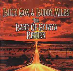 Billy Cox & Buddy Miles - The Band Of Gypsys Return