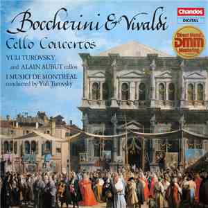 Boccherini & Vivaldi, Yuli Turovsky And Alain Aubut, I Musici De Montréal - ...