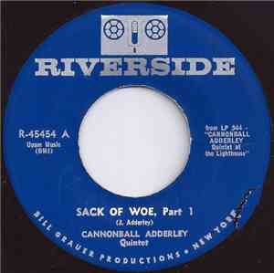 Cannonball Adderley Quintet - Sack Of Woe