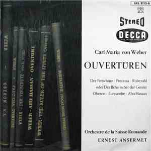 Carl Maria von Weber - L'Orchestre De La Suisse Romande, Ernest Ansermet -  ...