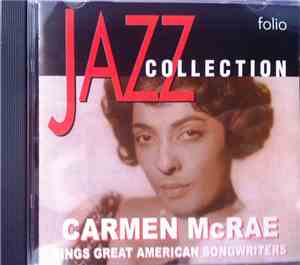 Carmen McRae - Sings Great American Songwriters