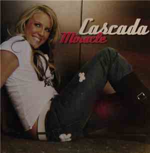 Cascada - Miracle
