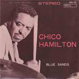 Chico Hamilton - Blue Sands