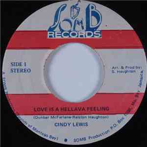 Cindy Lewis - Love Is A Hellava Feeling