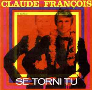 Claude François - Se Torni Tu