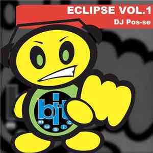 DJ Pos-se - Eclipse Vol.1