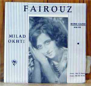 Fairouz - Milad Okhti