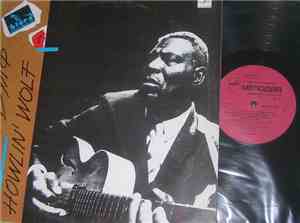 Хаулин Вулф - Howlin' Wolf