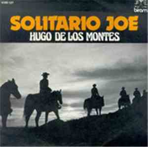 Hugo De Los Montes - Solitario Joe / Autumn Rain