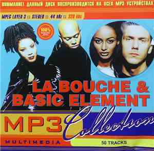 La Bouche & Basic Element - MP3 Collection