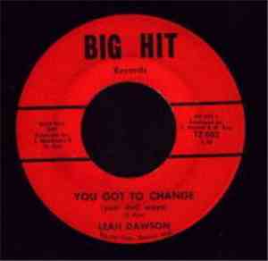 Leah Dawson - You Got To Change (Your Evil Ways)