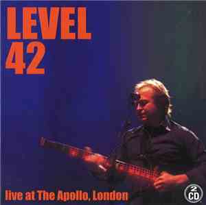 Level 42 - Live At The Apollo, London