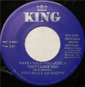 Lulu Belle And Scotty - Have I Told You Lately That I Love You