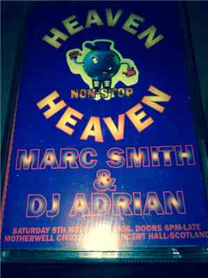 Marc Smith, DJ Adrian  - Non-Stop 'Heaven'