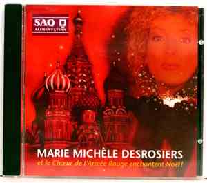 Marie-Michèle Desrosiers -  Marie-Michèle Desrosiers et le Choeur de l'Armé ...